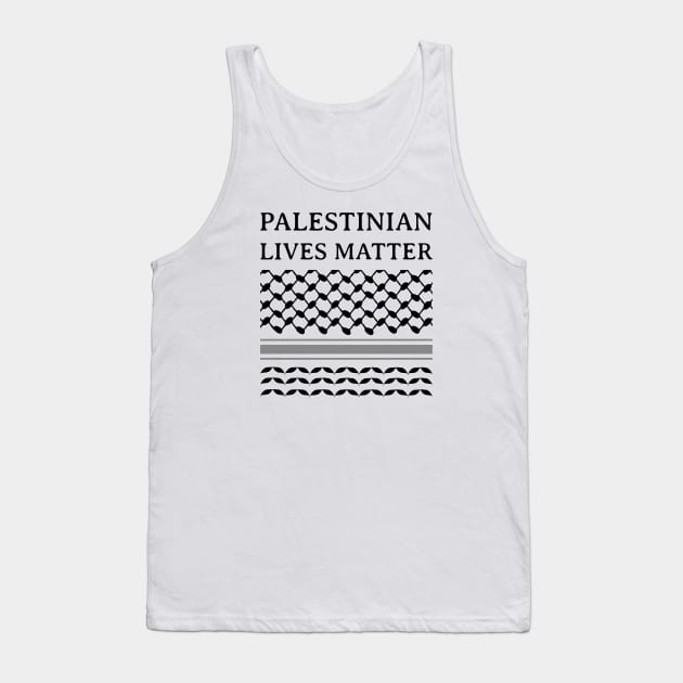 Palestinian Lives Matter - Palestine keffiyeh Tank Top by WildZeal